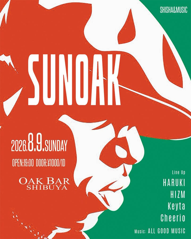 SUNOAK — OAK BAR 渋谷, 8.09（日）