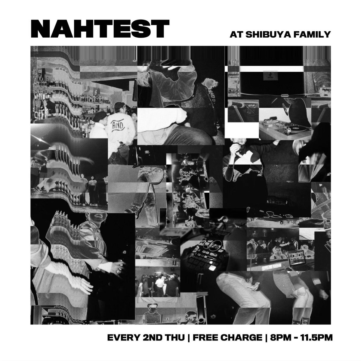 Nahtest — club bar FAMILY, 8.13（木）