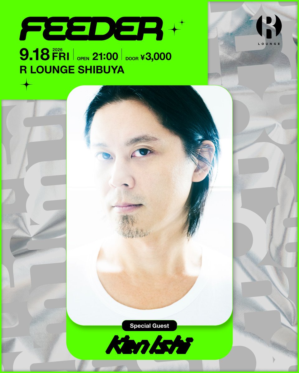 FEEDER feat. KEN ISHII flyer