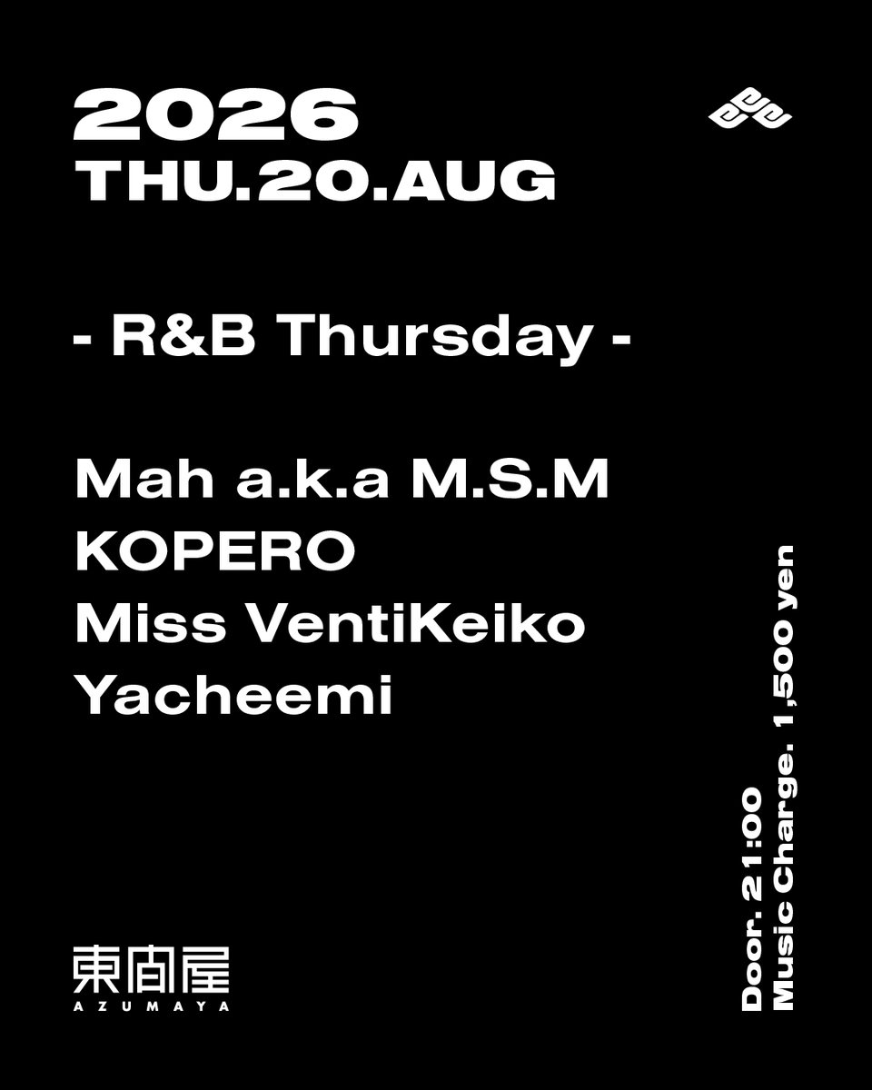 R&B Thursday — DJ Bar 東間屋, 8.20（木）