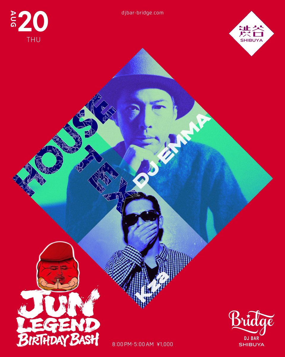HOUSE-TEX — バーブリッジ渋谷, 8.20（木）