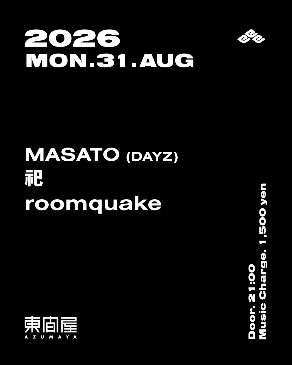  — DJ Bar 東間屋, 8.31（月）