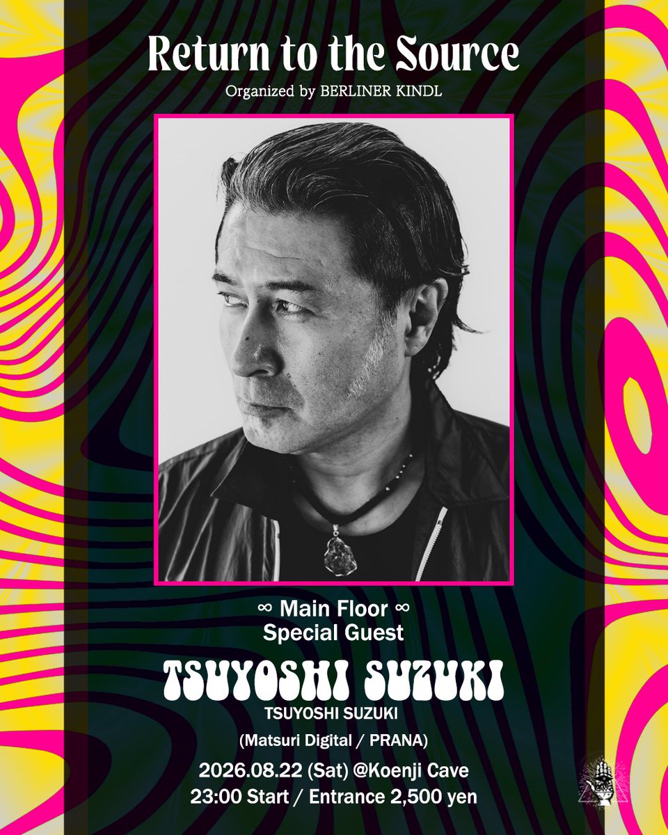 Return to the Source — Koenji Cave, 8.22（土）