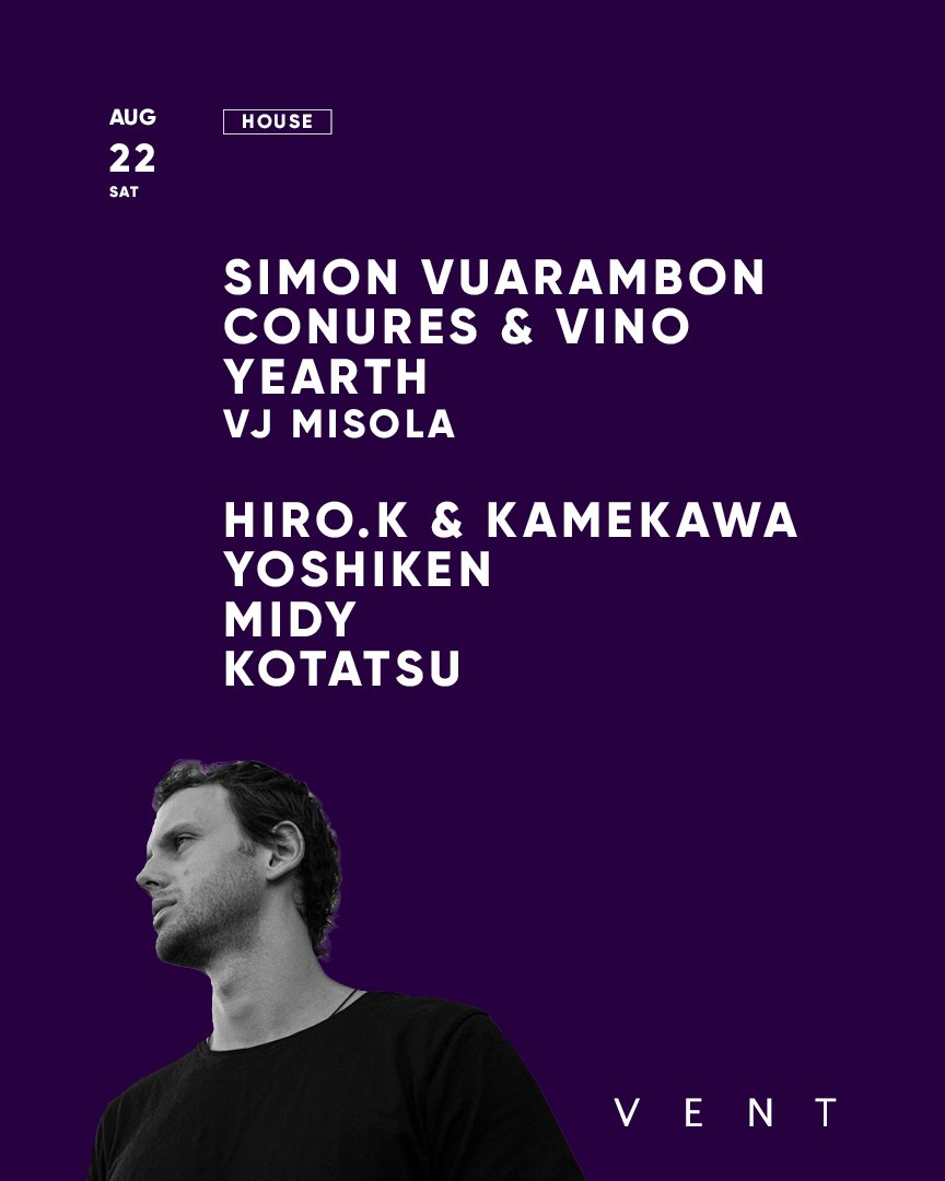 Simon Vuarambon — VENT, 8.22（土）