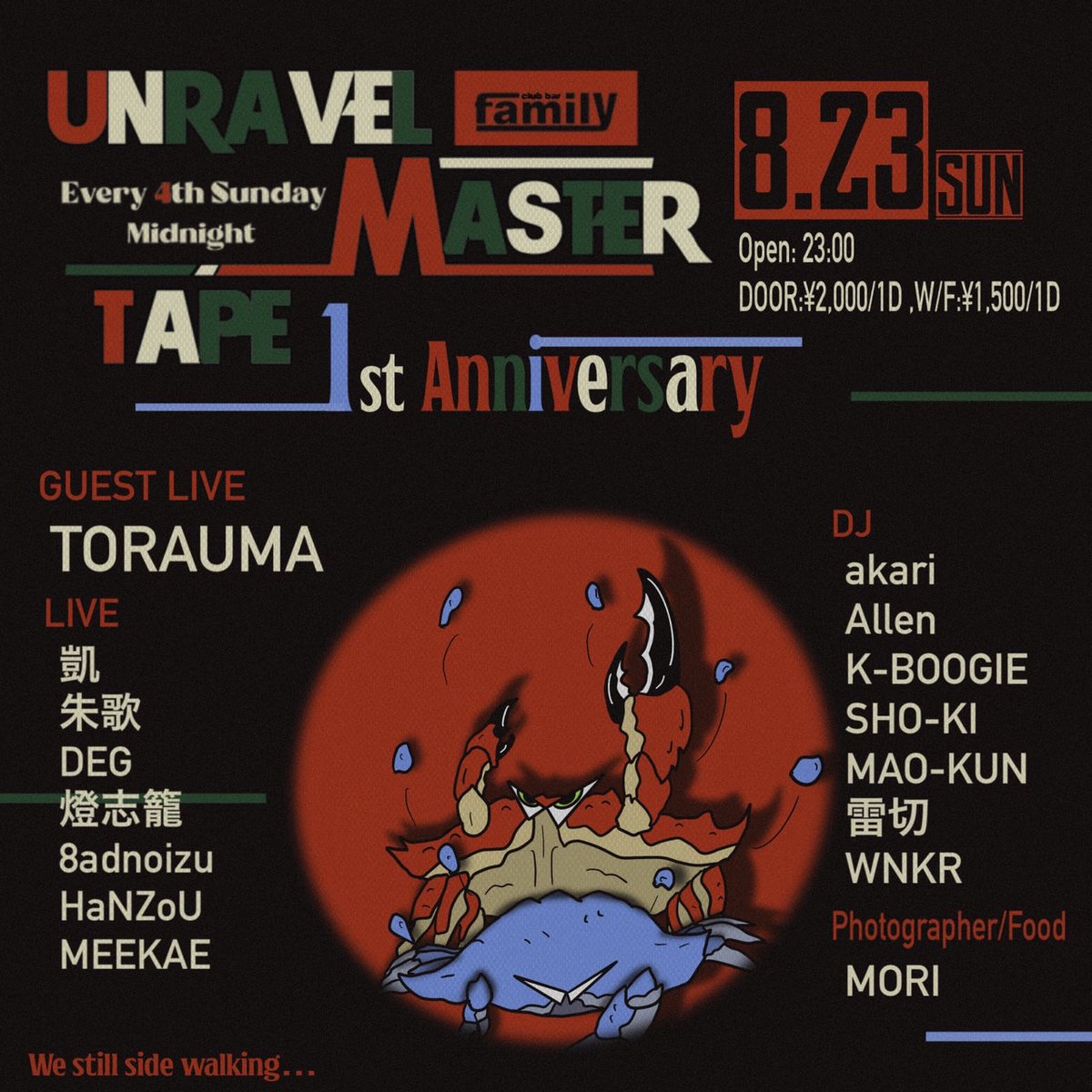 Unravel Master Tape -1st Anniversary- flyer