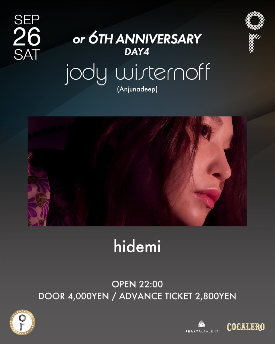 OR 6TH ANNIVERSARY DAY4 — or MIYASHITA PARK, 9.26（土）
