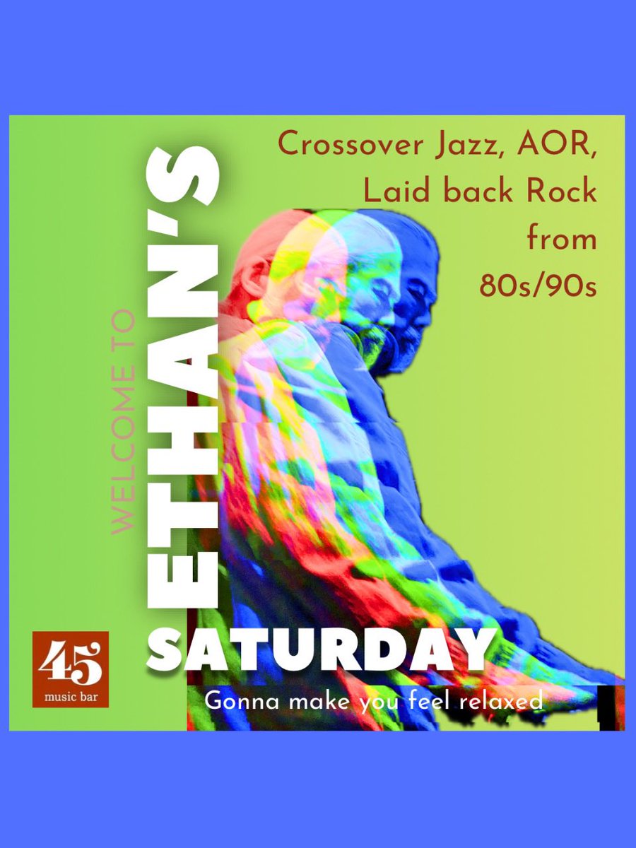 Ethan's Saturday — music bar 45, 8.29（土）