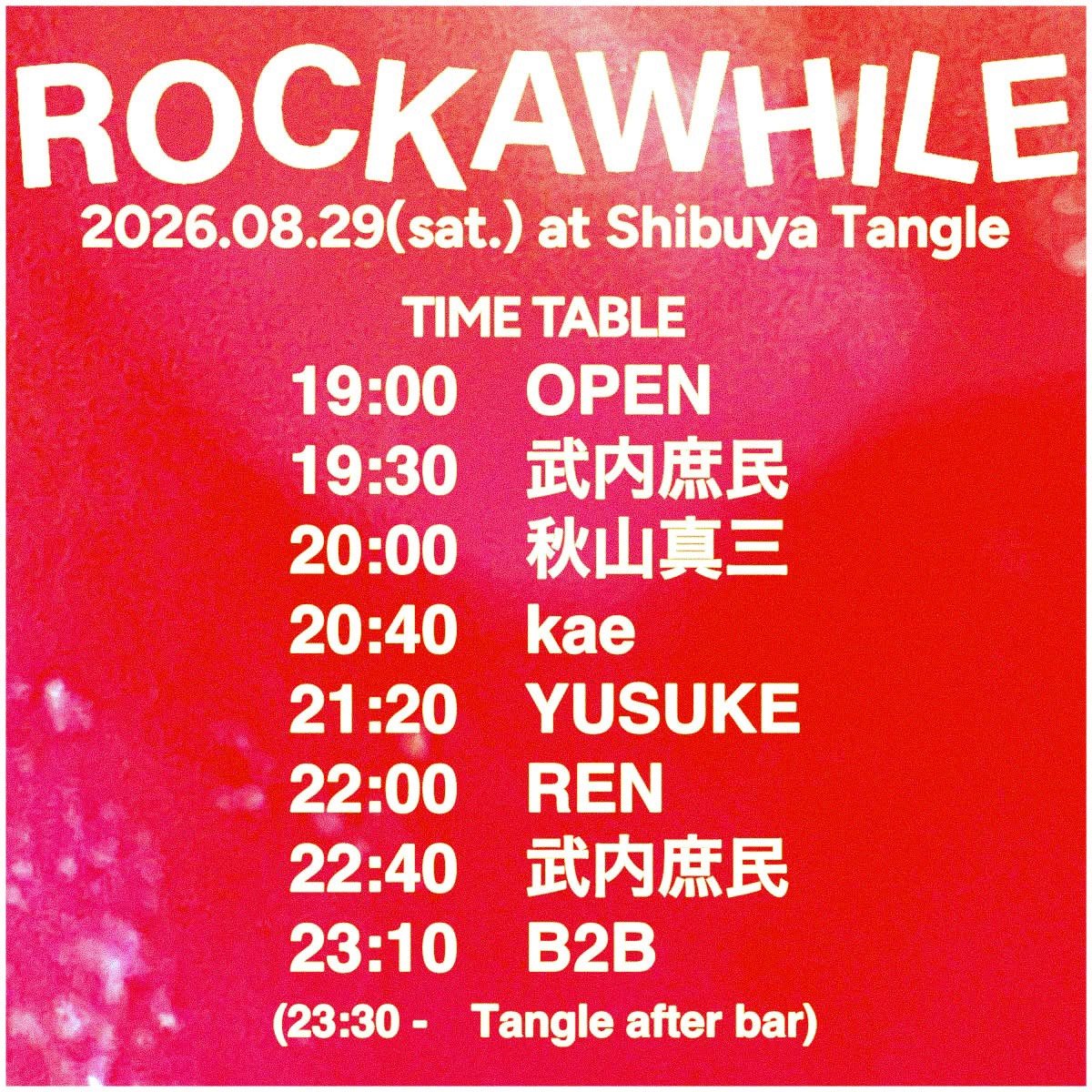 ROCKAWHILE flyer