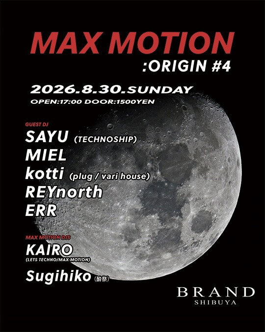 ORIGIN #4 — BRAND SHIBUYA, 8.30（日）