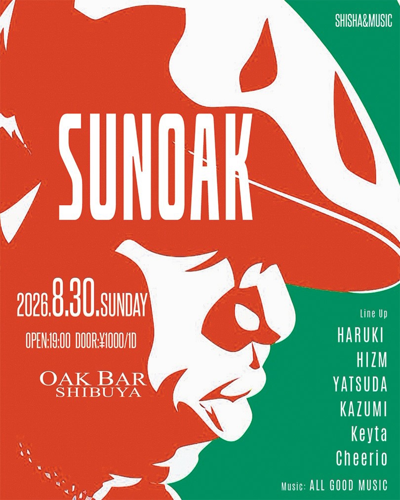 SUNOAK — OAK BAR 渋谷, 8.30（日）