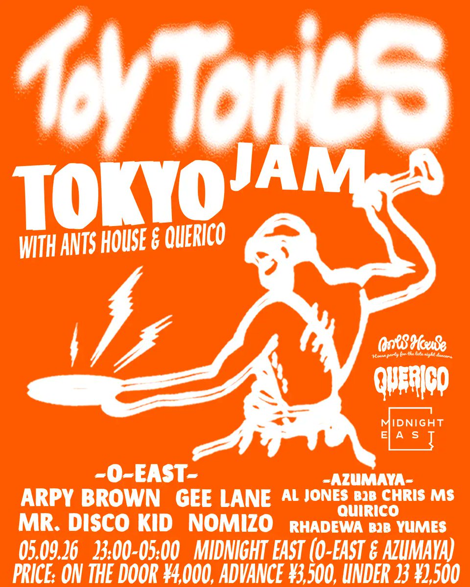 Toy Tonics Jam Tokyo with ANTS HOUSE & QUERICO flyer