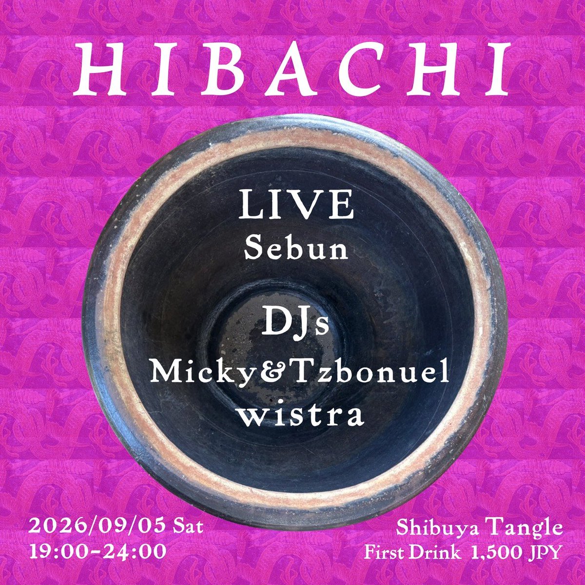 HILIGHT — 渋谷 Tangle, 9.02（水）