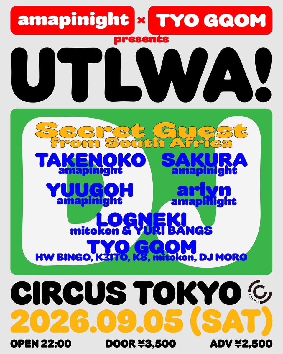 UTLWA! — Circus Tokyo, 9.05（土）