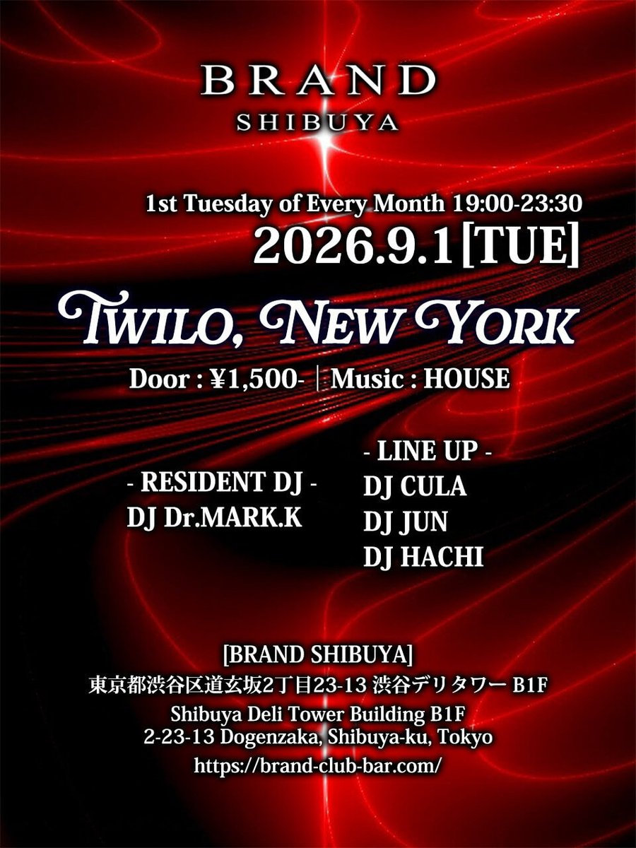 TWILO, NEW YORK — BRAND SHIBUYA, 9.01（火）