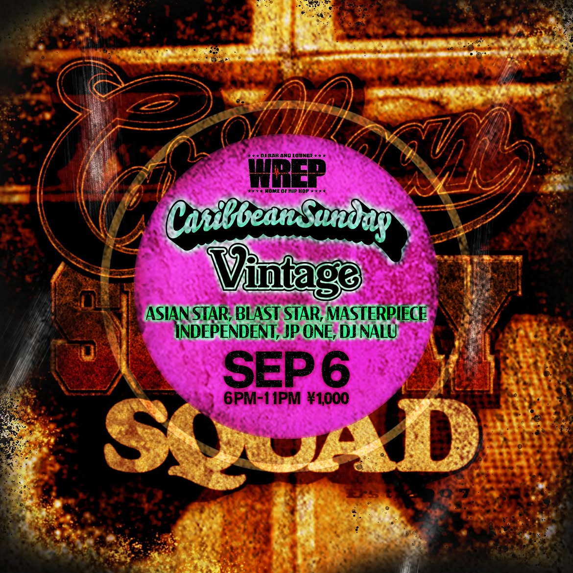Caribbean Sunday Vintage — DJ Bar & Lounge WREP, 9.06（日）