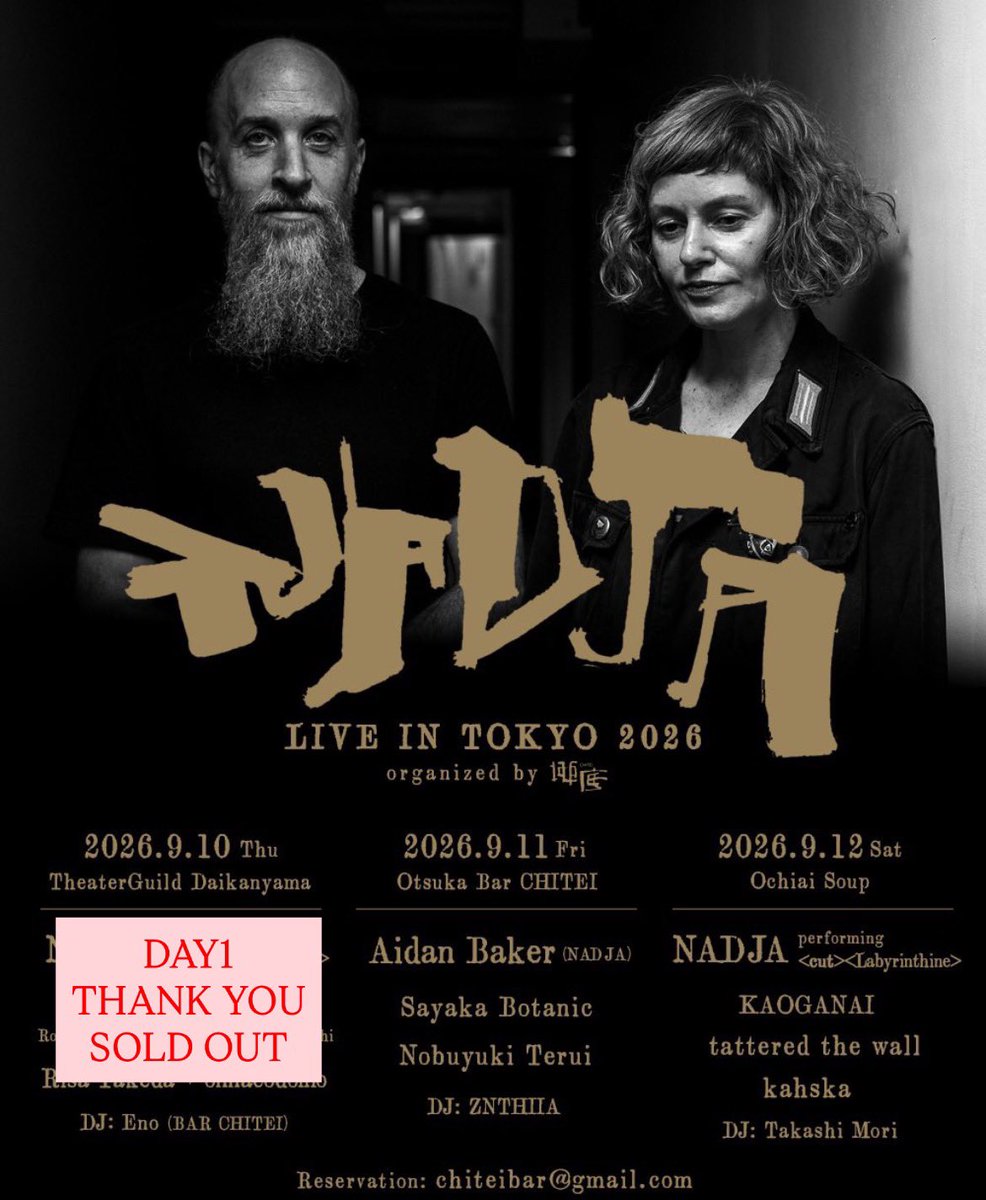 NADJA LIVE IN TOKYO 2026 Day1 — 大塚 BAR 地底, 9.10（木）