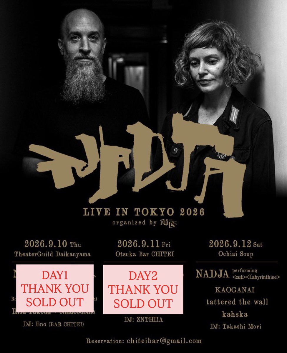 NADJA LIVE IN TOKYO Day2 — 大塚 BAR 地底, 9.11（金）
