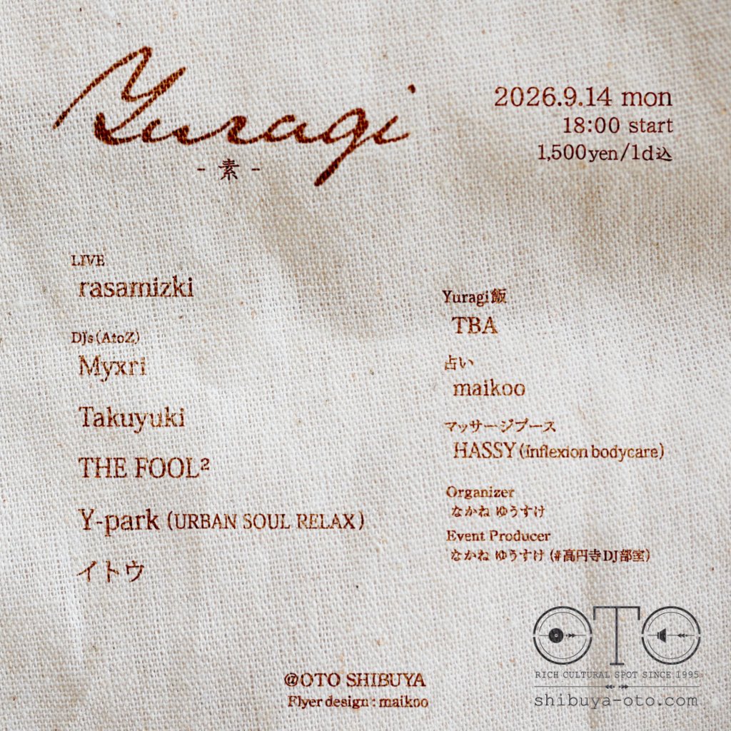 Yuragi「素」 — OTO, 9.14（月）