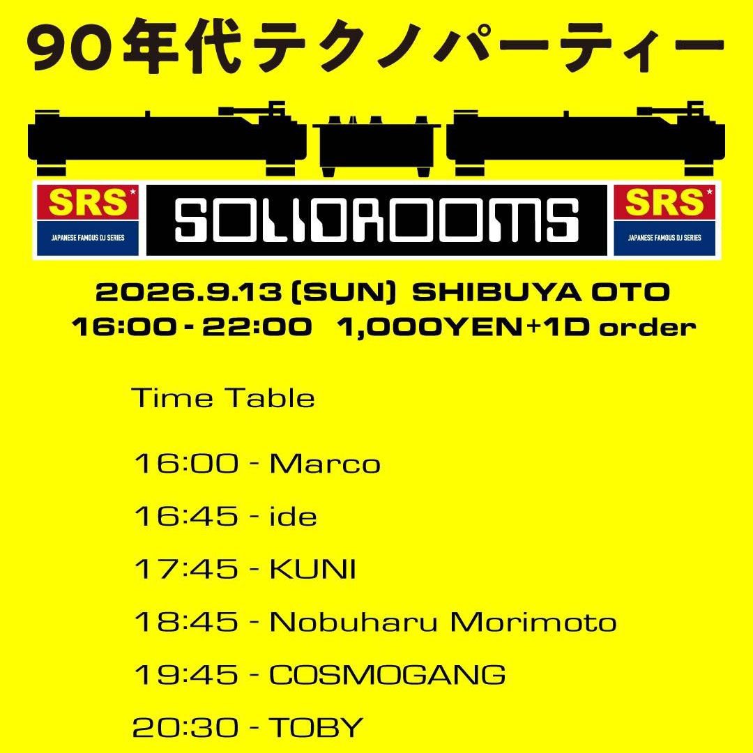SOLIDROOMS vol.13 — OTO, 9.13（日）