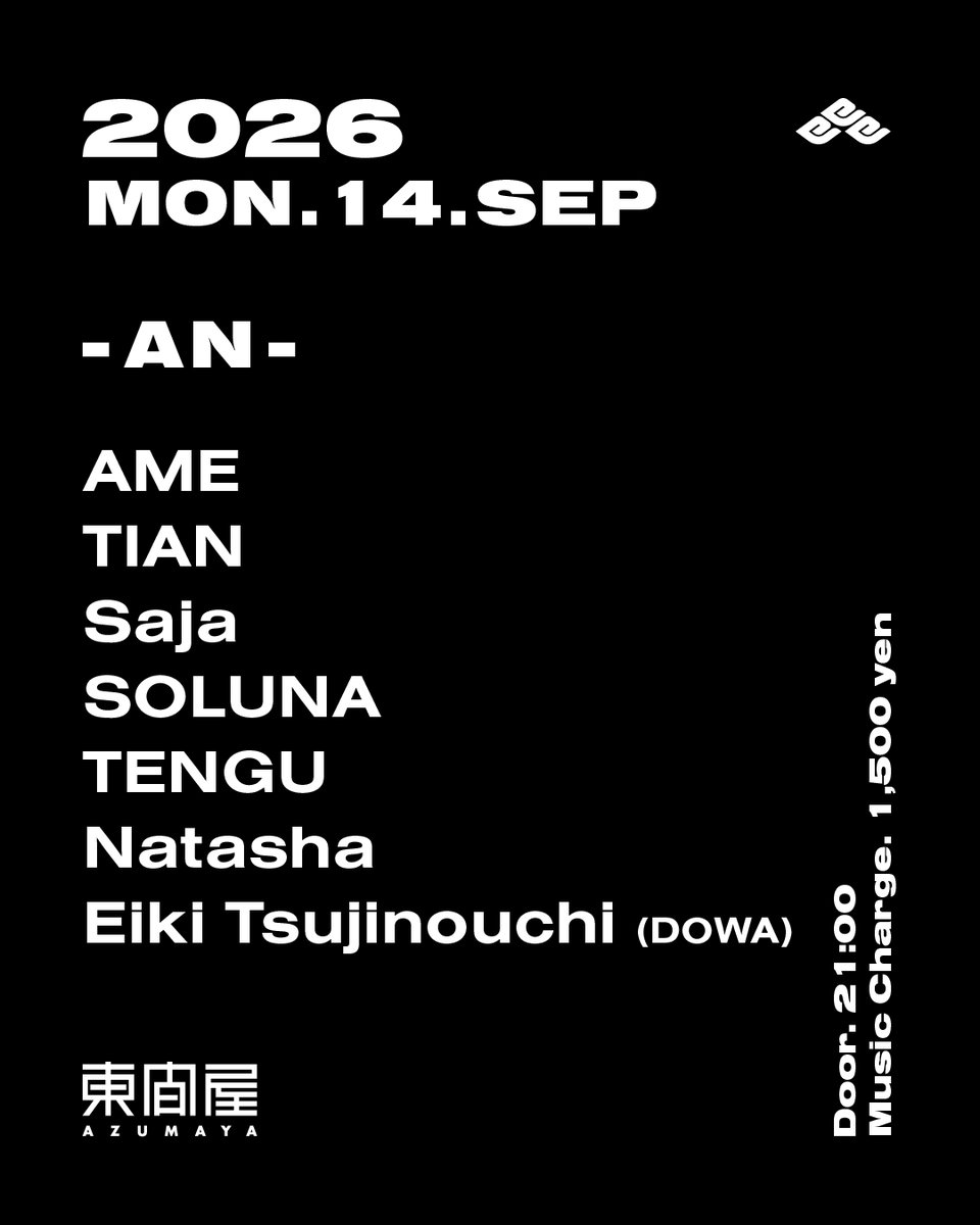 AN — DJ Bar 東間屋, 9.14（月）