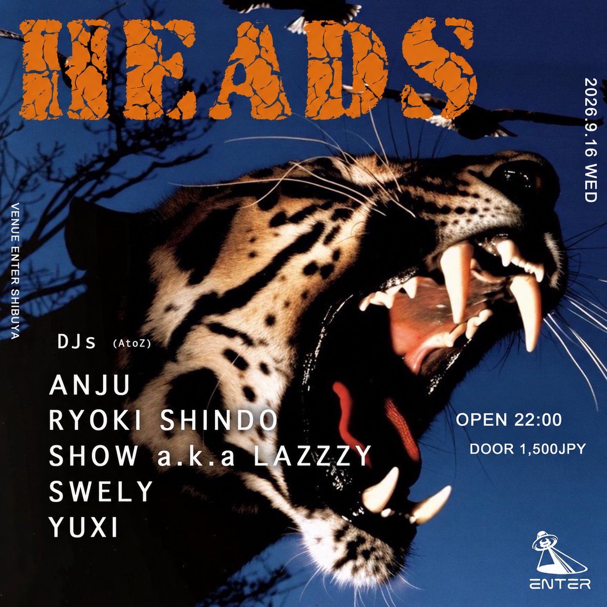 HEADS — ENTER, 9.16（水）