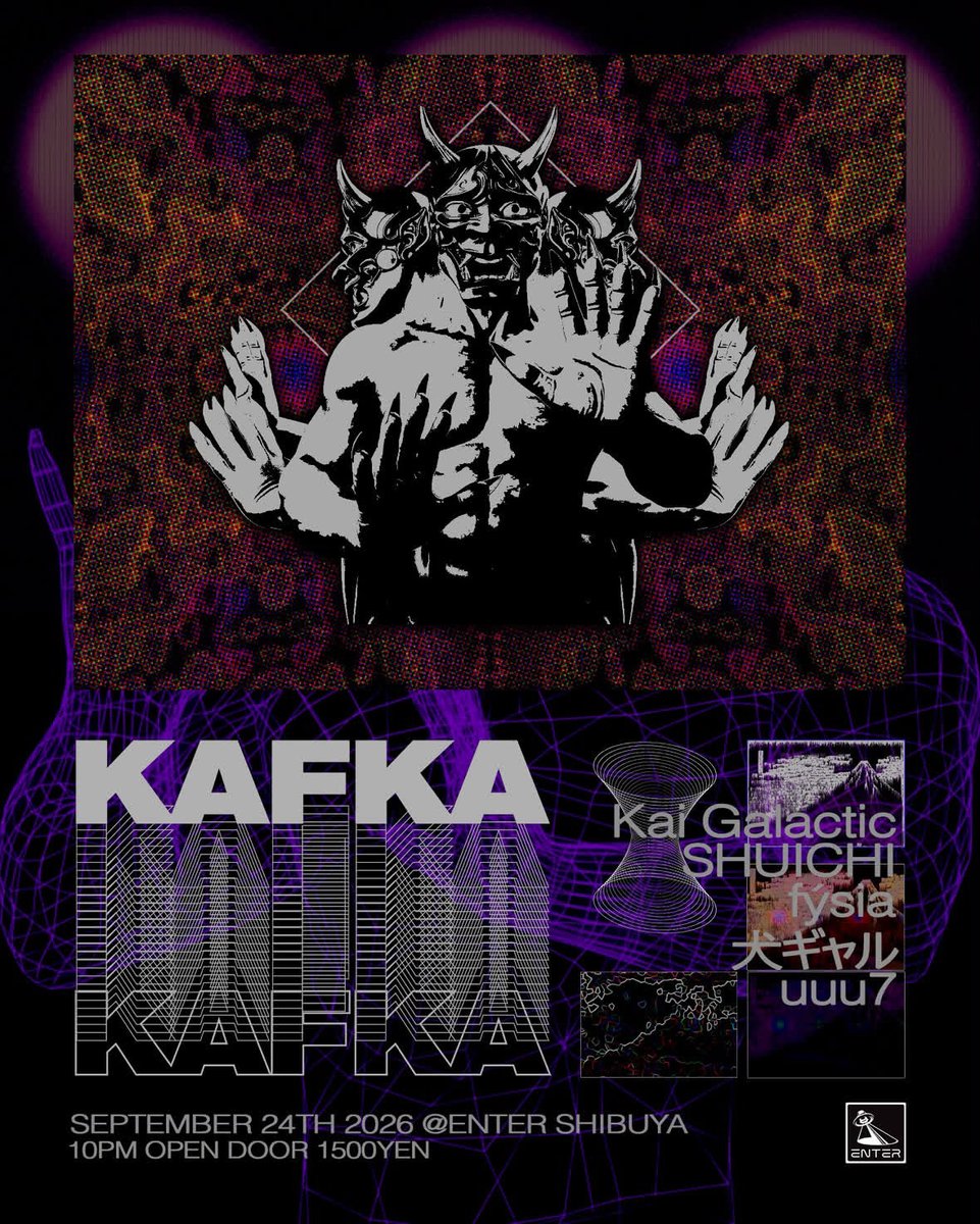 KAFKA — ENTER, 9.24（木）