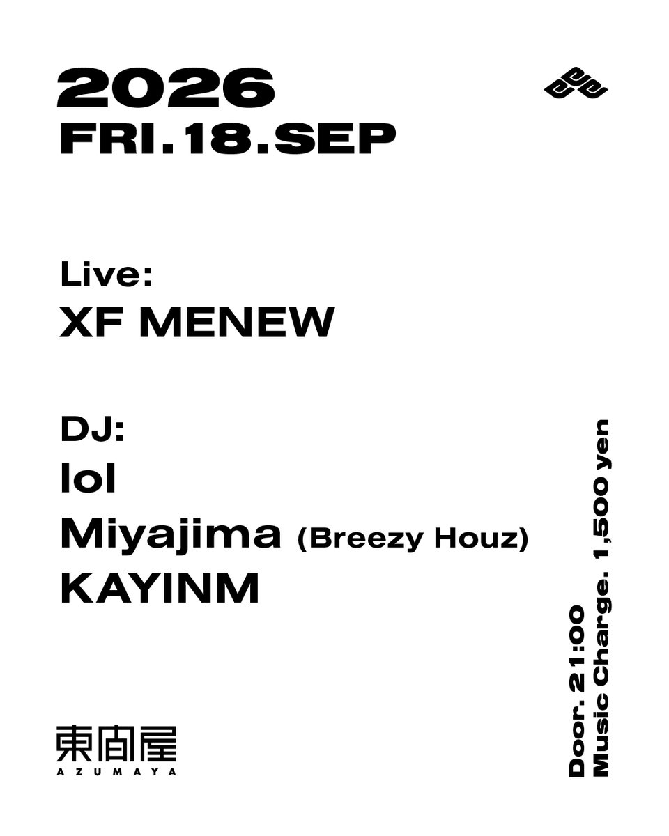 XF MENEW Live Night — DJ Bar 東間屋, 9.18（金）
