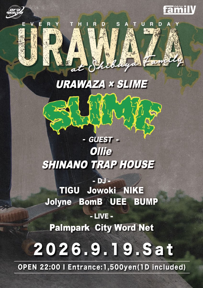 URAWAZA × SLIME — club bar FAMILY, 9.19（土）
