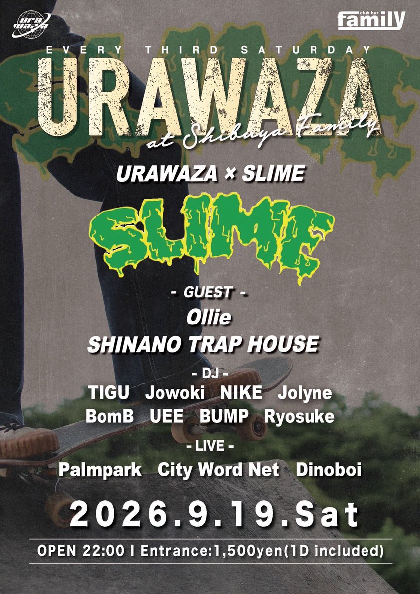 URAWAZA × SLIME — club bar FAMILY, 9.19（土）