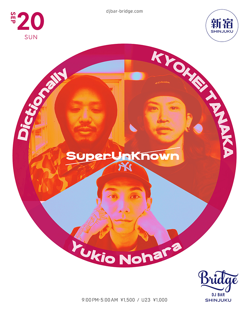 SuperUnKnown — バーブリッジ新宿, 9.20（日）