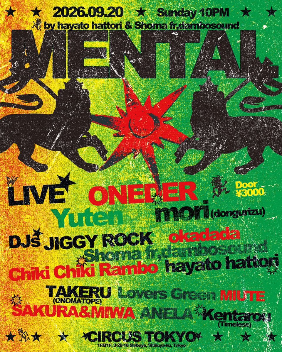 MENTAL — Circus Tokyo, 9.20（日）