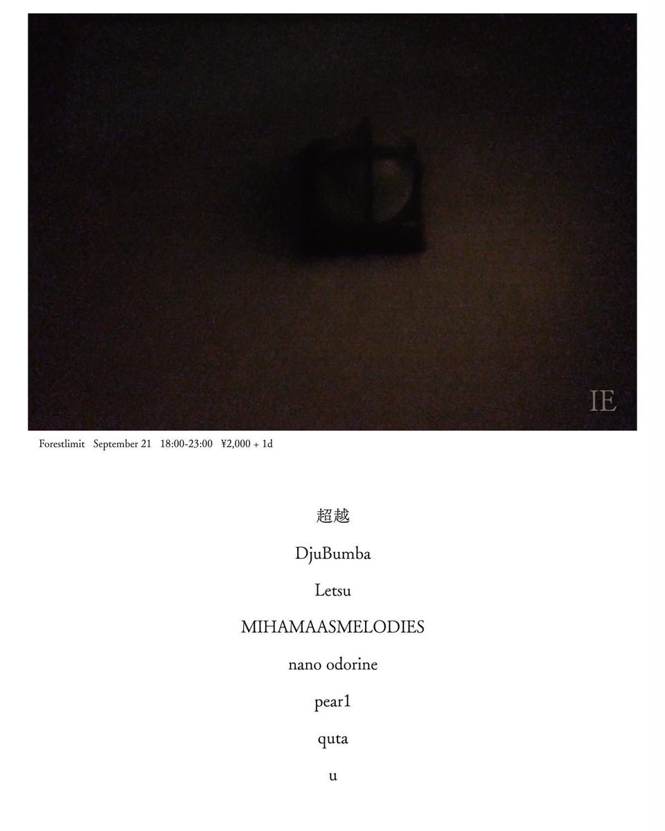 night — FORESTLIMIT, 9.21（月）