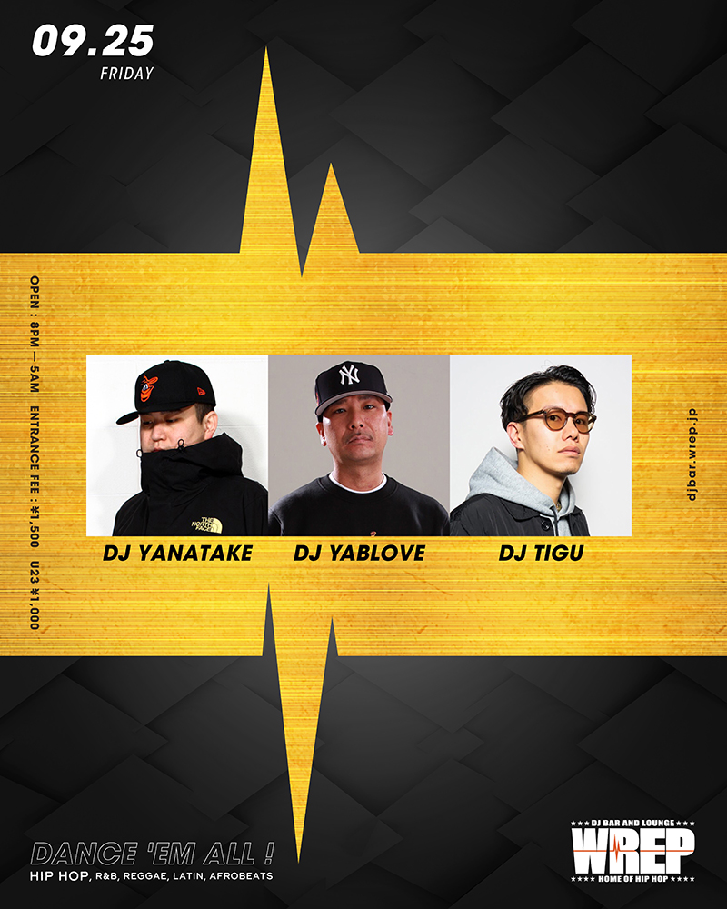 WREP 4th FRIDAY — DJ Bar & Lounge WREP, 9.25（金）